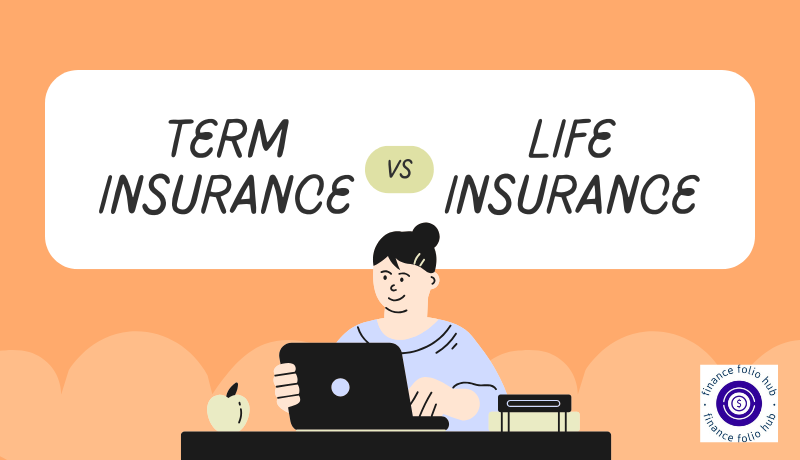term insurance vs life insurance